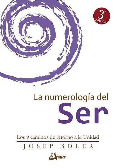 NUMEROLOGÍA DEL SER, LA | 9788484456308 | SOLER SALA, JOSEP | Llibreria Aqualata | Comprar llibres en català i castellà online | Comprar llibres Igualada