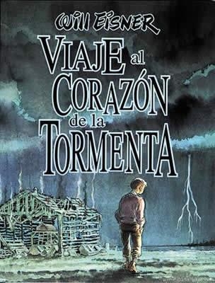 VIAJE AL CORAZON DE LA TORMENTA 2 | 9788479043940 | EISNER, WILL | Llibreria Aqualata | Comprar llibres en català i castellà online | Comprar llibres Igualada