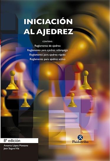 INICIACION AL AJEDREZ | 9788480192064 | LOPEZ MANZANO, ANTONIO | Llibreria Aqualata | Comprar llibres en català i castellà online | Comprar llibres Igualada