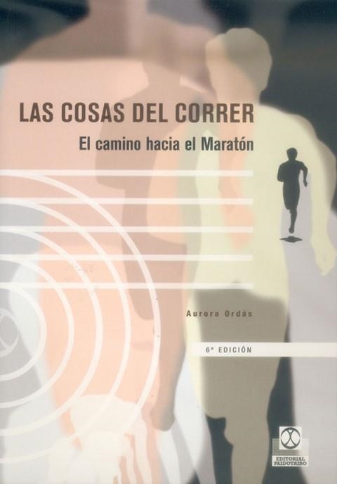 COSAS DEL CORRER, LAS | 9788480192965 | ORDAS, AURORA | Llibreria Aqualata | Comprar llibres en català i castellà online | Comprar llibres Igualada