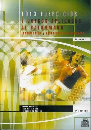 1013 EJERCICIOS Y JUEGOS APLICADOS AL BALONMANO | 9788486475918 | LASIERRA / PONZ / DE ANDRES | Llibreria Aqualata | Comprar llibres en català i castellà online | Comprar llibres Igualada