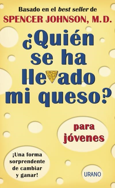 QUIEN SE HA LLEVADO MI QUESO ? PARA JOVENES | 9788479535285 | JOHNSON, SPENCER | Llibreria Aqualata | Comprar llibres en català i castellà online | Comprar llibres Igualada