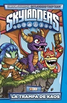 SKYLANDERS: LA TRAMPA DE KAOS | 9788417176631 | NESS, ALEX / GRAHAM, MICHAEL / MARZ, RON | Llibreria Aqualata | Comprar llibres en català i castellà online | Comprar llibres Igualada