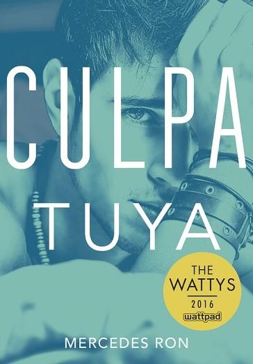 CULPA TUYA (CULPABLES 2) | 9788490438633 | RON, MERCEDES | Llibreria Aqualata | Comprar llibres en català i castellà online | Comprar llibres Igualada