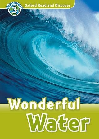 WONDERFUL WATER MP3 PACK OXFORD READ AND DISCOVER 3) | 9780194021890 | PALIN, CHERYL | Llibreria Aqualata | Comprar llibres en català i castellà online | Comprar llibres Igualada