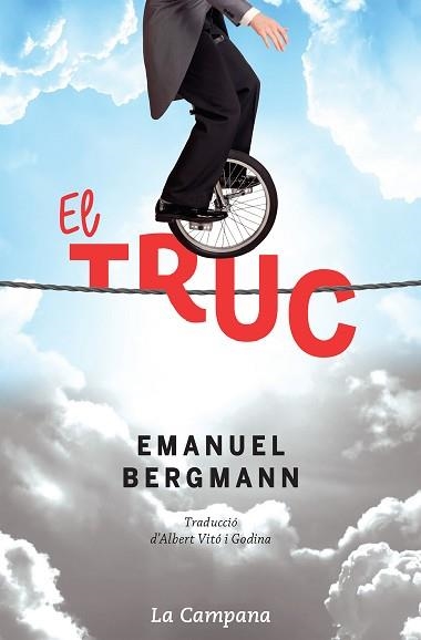 TRUC, EL | 9788416863273 | BERGMANN, EMANUEL | Llibreria Aqualata | Comprar llibres en català i castellà online | Comprar llibres Igualada