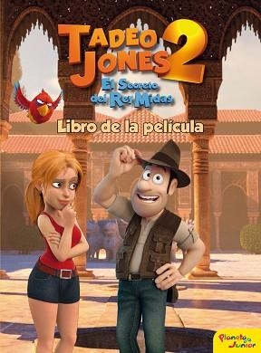 TADEO JONES 2. LIBRO DE LA PELÍCULA | 9788408175841 | Llibreria Aqualata | Comprar llibres en català i castellà online | Comprar llibres Igualada