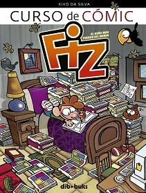 FIZ, CURSO DE CÒMIC.  | 9788416507788 | DA SILVA, KIKO | Llibreria Aqualata | Comprar llibres en català i castellà online | Comprar llibres Igualada