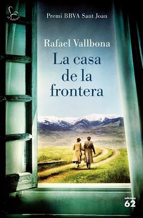 CASA DE LA FRONTERA, LA | 9788429776133 | VALLBONA, RAFAEL | Llibreria Aqualata | Comprar llibres en català i castellà online | Comprar llibres Igualada