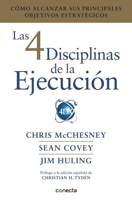 4 DISCIPLINAS DE LA EJECUCIÓN, LAS | 9788416883134 | MCCHESNEY, CHRIS/ HULING, JIM / COVEY, SEAN | Llibreria Aqualata | Comprar llibres en català i castellà online | Comprar llibres Igualada