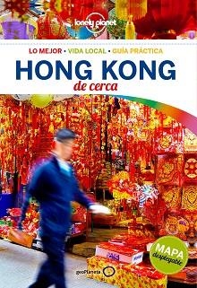 HONG KONG DE CERCA (LONELY PLANET) | 9788408170631 | CHEN, PIERA / MATCHAR, EMILY | Llibreria Aqualata | Comprar llibres en català i castellà online | Comprar llibres Igualada