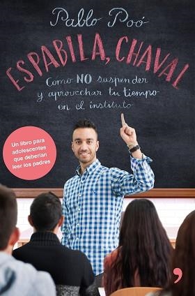 ESPABILA CHAVAL | 9788499986135 | POÓ, PABLO | Llibreria Aqualata | Comprar llibres en català i castellà online | Comprar llibres Igualada