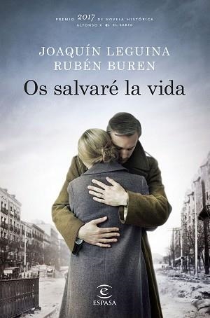 OS SALVARÉ LA VIDA | 9788467050516 | LEGUINA, JOAQUÍN / BUREN, RUBÉN | Llibreria Aqualata | Comprar llibres en català i castellà online | Comprar llibres Igualada