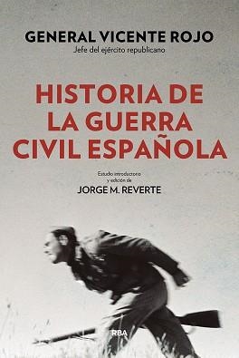 HISTORIA DE LA GUERRA CIVIL ESPAÑOLA | 9788490568767 | ROJO LLUCH, VICENTE | Llibreria Aqualata | Comprar llibres en català i castellà online | Comprar llibres Igualada