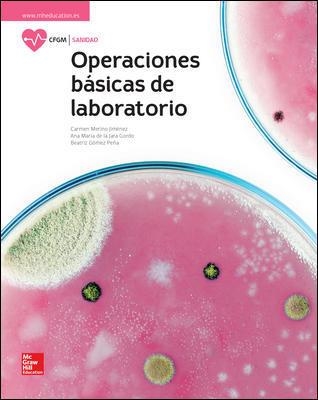 OPERACIONES BASICAS DE LABORATORIO. GM., LAS | 9788448611675 | MERINO, CARMEN/GÓMEZ, BEATRIZ | Llibreria Aqualata | Comprar llibres en català i castellà online | Comprar llibres Igualada