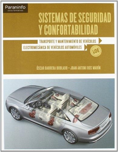 SISTEMAS DE SEGURIDAD Y CONFORTABILIDAD | 9788497328289 | BARRERA DOBLADO, OSCAR / ROS MARIN, JOAN ANTONI | Llibreria Aqualata | Comprar llibres en català i castellà online | Comprar llibres Igualada