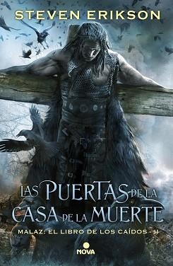 PUERTAS DE LA CASA DE LA MUERTE, LAS (MALAZ: EL LIBRO DE LOS CAIDOS 2) | 9788466660952 | ERIKSON, STEVEN | Llibreria Aqualata | Comprar llibres en català i castellà online | Comprar llibres Igualada