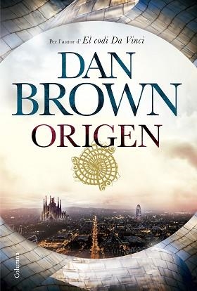 ORIGEN | 9788466423151 | BROWN, DAN | Llibreria Aqualata | Comprar llibres en català i castellà online | Comprar llibres Igualada