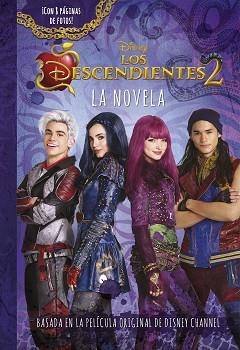 DESCENDIENTES 2, LOS. LA NOVELA | 9788416913725 | DISNEY | Llibreria Aqualata | Comprar llibres en català i castellà online | Comprar llibres Igualada