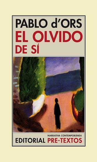 OLVIDO DE SÍ, EL | 9788415297963 | D'ORS FÜRHER, PABLO | Llibreria Aqualata | Comprar libros en catalán y castellano online | Comprar libros Igualada