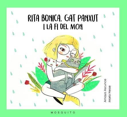 RITA BONICA, GAT PANXUT I LA FI DEL MÓN | 9788494561658 | ASCUNCE, AMAYA / HESSE, MARIA | Llibreria Aqualata | Comprar llibres en català i castellà online | Comprar llibres Igualada