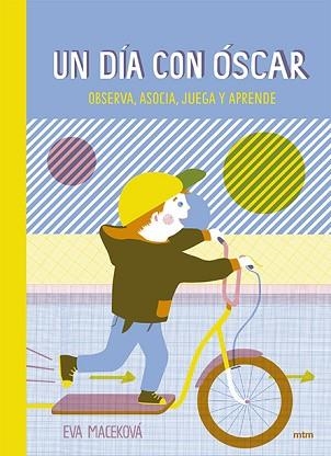 UN DÍA CON ÓSCAR | 9788416497775 | MACEKOVA, EVA | Llibreria Aqualata | Comprar llibres en català i castellà online | Comprar llibres Igualada