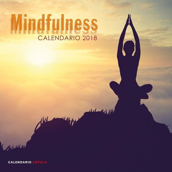 2018 CALENDARIO MINDFULNESS | 9788448023515 | AA. VV. | Llibreria Aqualata | Comprar llibres en català i castellà online | Comprar llibres Igualada