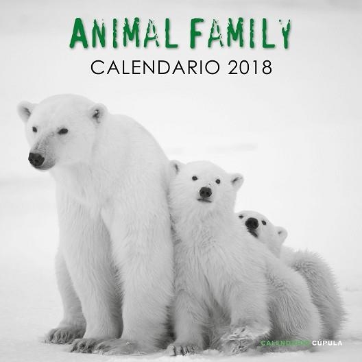 2018 CALENDARIO ANIMAL FAMILY  | 9788448023584 | AA. VV. | Llibreria Aqualata | Comprar llibres en català i castellà online | Comprar llibres Igualada