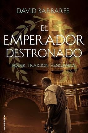 EMPERADOR DESTRONADO, EL | 9788416867387 | BARBAREE, DAVID | Llibreria Aqualata | Comprar libros en catalán y castellano online | Comprar libros Igualada