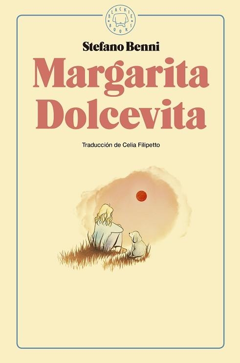 MARGARITA DOLCEVITA | 9788416290925 | BENNI, STEFANO | Llibreria Aqualata | Comprar llibres en català i castellà online | Comprar llibres Igualada