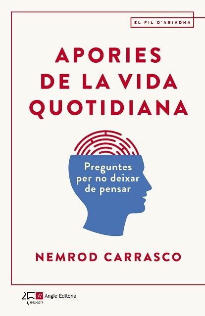 APORIES DE LA VIDA QUOTIDIANA | 9788415307938 | CARRASCO, NEMROD | Llibreria Aqualata | Comprar llibres en català i castellà online | Comprar llibres Igualada