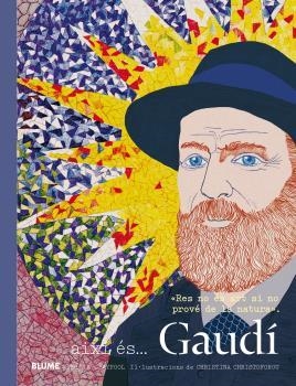 AXÍ ÉS... GAUDÍ | 9788416965304 | CLAYPOOL, MOLLIE | Llibreria Aqualata | Comprar llibres en català i castellà online | Comprar llibres Igualada