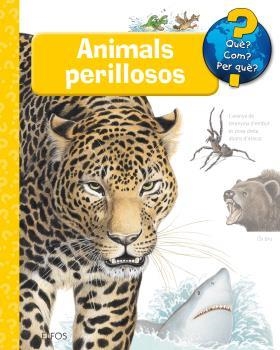 QUÈ?... ANIMALS PERILLOSOS | 9788416965403 | WEINHOLD, ANGELA | Llibreria Aqualata | Comprar llibres en català i castellà online | Comprar llibres Igualada