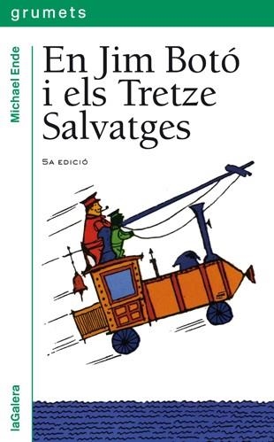 EN JIM BOTO I ELS TRETZE SALVATGES (GRUMETS VERMELL 98) | 9788424681982 | ENDE,MICHAEL | Llibreria Aqualata | Comprar llibres en català i castellà online | Comprar llibres Igualada