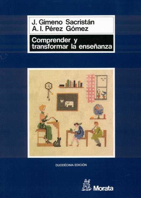 COMPRENDER Y TRNASFORMAR LA ENSEÑANZA | 9788471123732 | GIMENO SACRISTAN | Llibreria Aqualata | Comprar llibres en català i castellà online | Comprar llibres Igualada