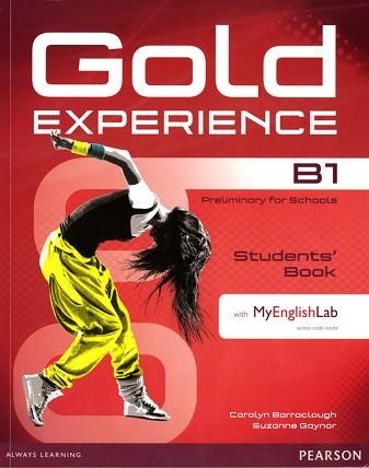 GOLD EXPERIENCE B1 STUDENTS BOOK WITH DVD-ROM/MYLAB PACK (EXAMENES) | 9781447961932 | Llibreria Aqualata | Comprar llibres en català i castellà online | Comprar llibres Igualada