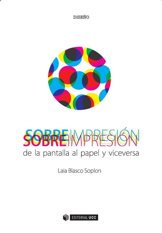 SOBREIMPRESIÓN | 9788491166504 | BLASCO SOPLON, LAIA | Llibreria Aqualata | Comprar llibres en català i castellà online | Comprar llibres Igualada