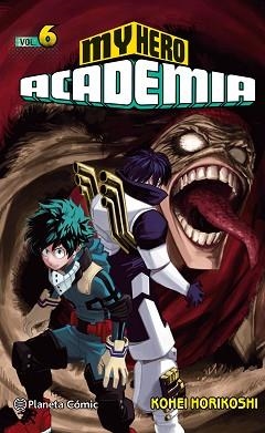 MY HERO ACADEMIA 6 | 9788491461418 | HORIKOSHI, KOHEI | Llibreria Aqualata | Comprar llibres en català i castellà online | Comprar llibres Igualada