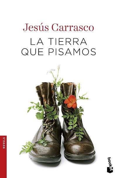 TIERRA QUE PISAMOS, LA | 9788432232831 | CARRASCO, JESÚS | Llibreria Aqualata | Comprar llibres en català i castellà online | Comprar llibres Igualada