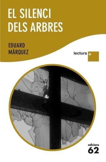 SILENCI DELS ARBRES, EL (LECTURA PLUS) | 9788429768312 | MÁRQUEZ TAÑA, EDUARD | Llibreria Aqualata | Comprar llibres en català i castellà online | Comprar llibres Igualada