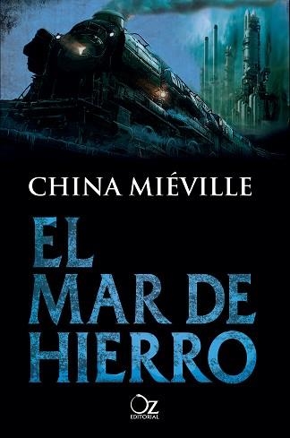 MAR DE HIERRO, EL | 9788416224715 | MIÉVILLE, CHINA | Llibreria Aqualata | Comprar llibres en català i castellà online | Comprar llibres Igualada