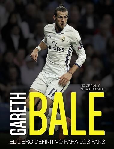 GARETH BALE | 9788441539198 | SPRAGG, IAIN | Llibreria Aqualata | Comprar llibres en català i castellà online | Comprar llibres Igualada