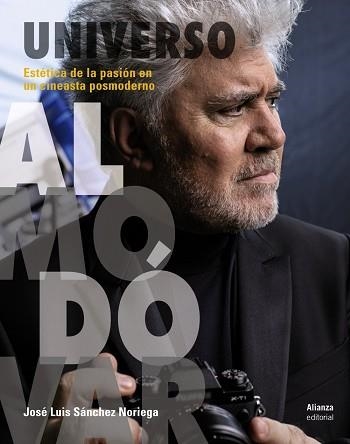 UNIVERSO ALMODÓVAR | 9788491048688 | SÁNCHEZ NORIEGA, JOSÉ LUIS | Llibreria Aqualata | Comprar llibres en català i castellà online | Comprar llibres Igualada