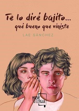 TE LO DIRÉ BAJITO... | 9788494673870 | SÁNCHEZ, LAE | Llibreria Aqualata | Comprar llibres en català i castellà online | Comprar llibres Igualada