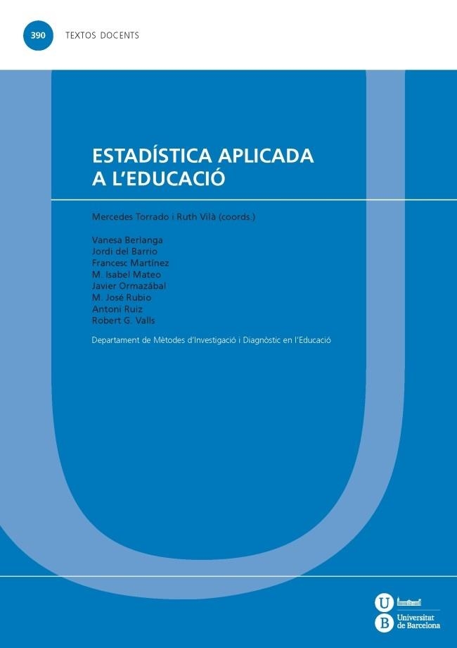 ESTADÍSTICA APLICADA A L'EDUCACIÓ | 9788447538171 | VARIOS AUTORES | Llibreria Aqualata | Comprar llibres en català i castellà online | Comprar llibres Igualada