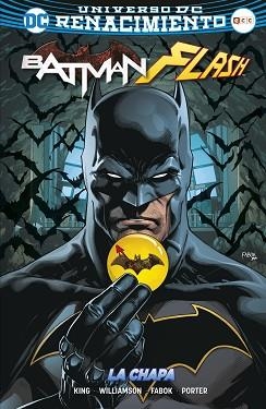 BATMAN/ THE FLASH. LA CHAPA EDICIÓN CARTONÉ (RENACIMIENTO) | 9788417206031 | WILLIAMSON, JOSHUA / KING, TOM | Llibreria Aqualata | Comprar llibres en català i castellà online | Comprar llibres Igualada