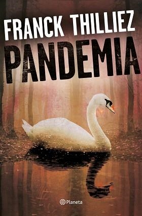 PANDEMIA | 9788408175209 | THILLIEZ, FRANCK | Llibreria Aqualata | Comprar llibres en català i castellà online | Comprar llibres Igualada