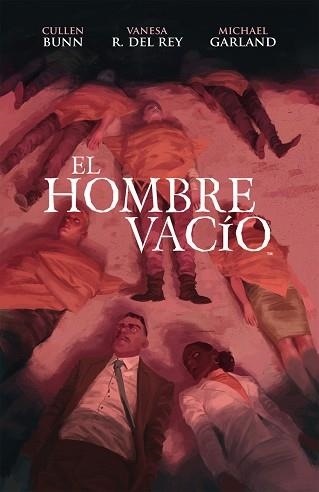 HOMBRE VACIO, EL | 9788416387960 | R. DEL REY, VANESA / BUNN, CULLEN | Llibreria Aqualata | Comprar llibres en català i castellà online | Comprar llibres Igualada