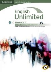 ENGLISH UNLIMITED FOR SPANISH SPEAKERS ADVANCED COURSEBOOK WITH E-PORTFOLIO | 9788483236932 | DOFF, ADRIAN/GOLDSTEIN, BEN | Llibreria Aqualata | Comprar llibres en català i castellà online | Comprar llibres Igualada