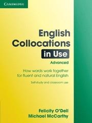 ENGLISH COLLOCATIONS IN USE ADVANCED | 9780521707800 | O'DELL, FELICITY/MCCARTHY, MICHAEL | Llibreria Aqualata | Comprar llibres en català i castellà online | Comprar llibres Igualada